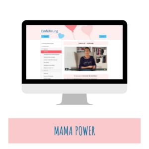 Video-Selbstlernkurs: MamaPower – Energie auftanken ohne Zeitaufwand